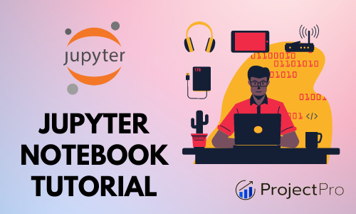Jupyter Notebook Tutorial